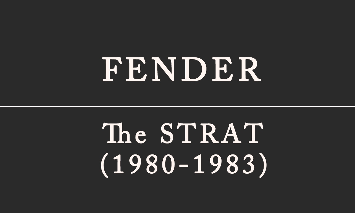 The STRAT（ザ・ストラト）とは - Fenderギターモデル解説 | ギターコンシェルジュ - ギター辞典