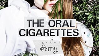 THE ORAL CIGARETTES「エイミー」