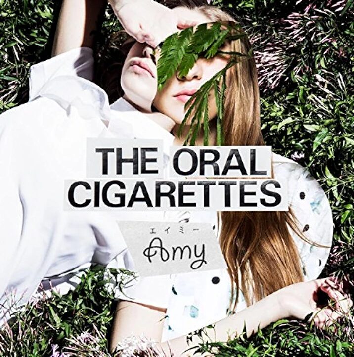 THE ORAL CIGARETTES「エイミー」